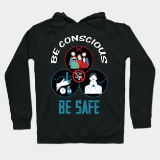 Be conscious Hoodie